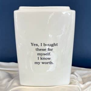 Know Your Worth Vase